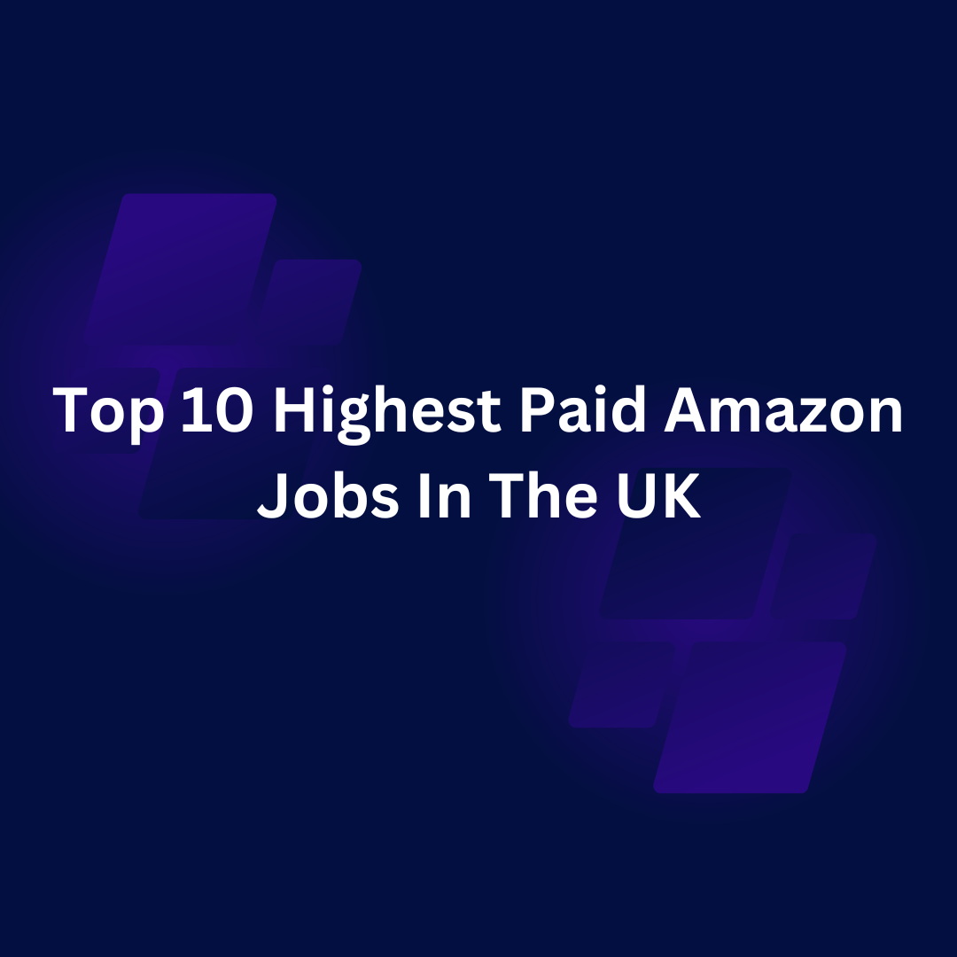 Amazon Jobs In The UK