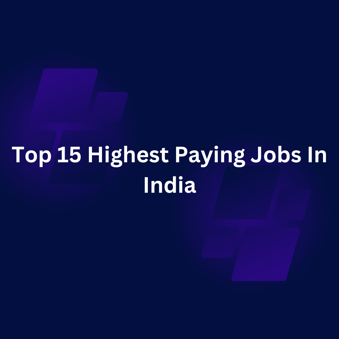 Highest Paying Jobs In India