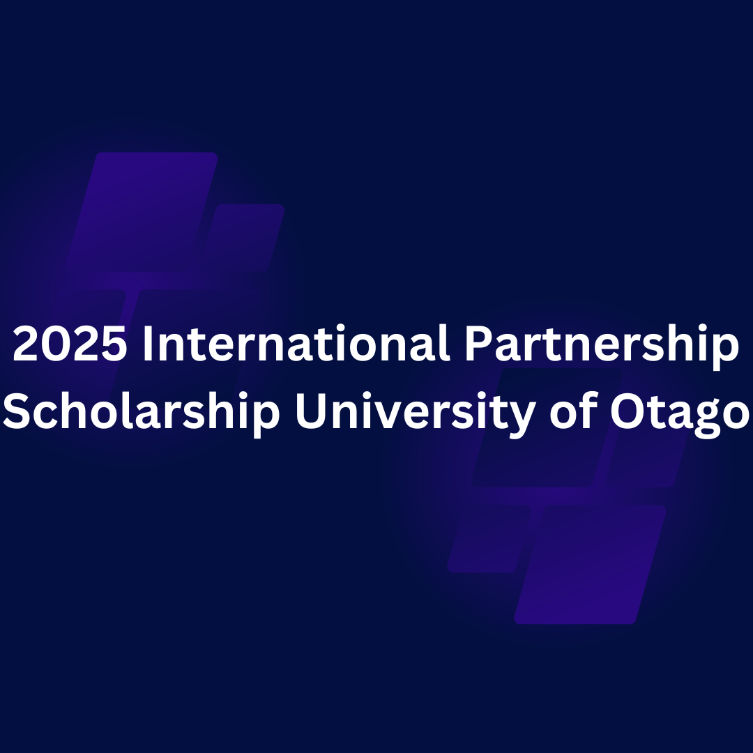 International Partnership Scholarship University of Otago